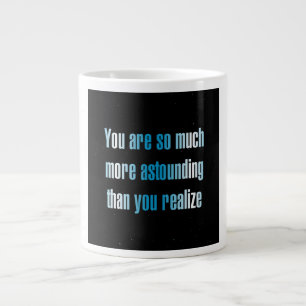 Encouragement Quote # 274 Large Coffee Mug