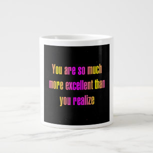 Encouragement Quote # 286 Large Coffee Mug
