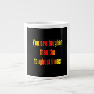 Encouragement Quote # 319 Large Coffee Mug
