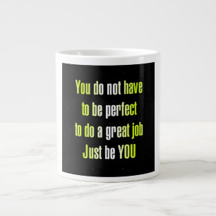 Encouragement Quote # 324 Large Coffee Mug