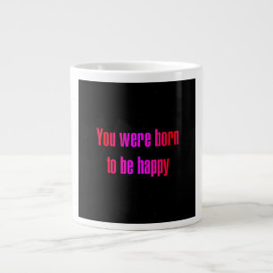 Encouragement Quote # 344 Large Coffee Mug