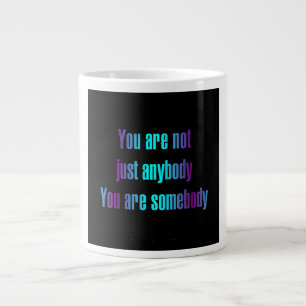 Encouragement Quote # 362 Large Coffee Mug