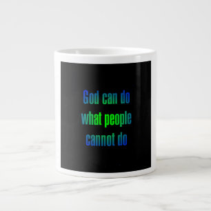 Encouragement Quote # 39 Large Coffee Mug