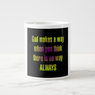 Encouragement Quote # 68 Large Coffee Mug