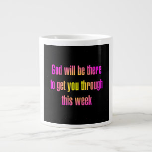 Encouragement Quote # 75 Large Coffee Mug