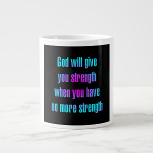 Encouragement Quote # 81 Large Coffee Mug