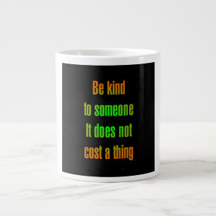 Encouragement Quote # 8 Large Coffee Mug