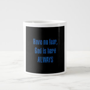 Encouragement Quote # 99 Large Coffee Mug