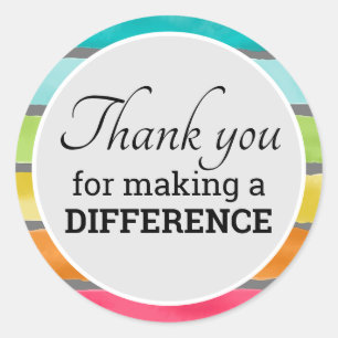 Encouragement Thank You For Making A Difference Classic Round Sticker