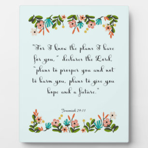 Encouraging Bible Verses Art - Jeremiah 29:11 Plaque