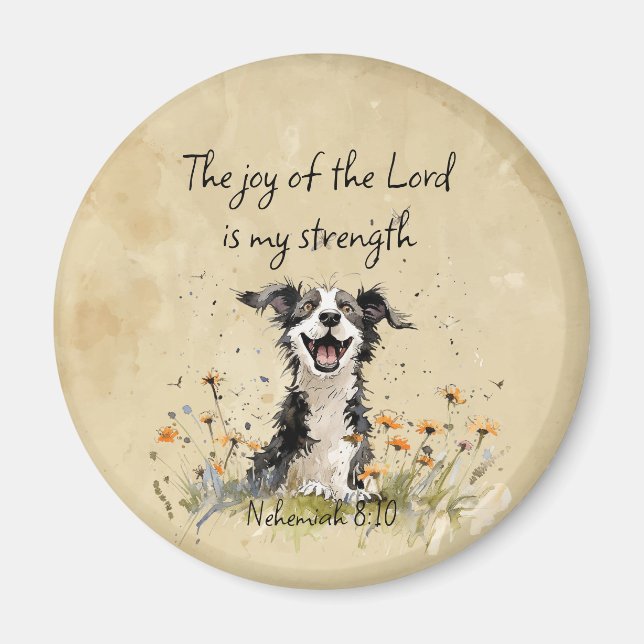 Encouraging Joy of the Lord is my Strength Magnet (Front)