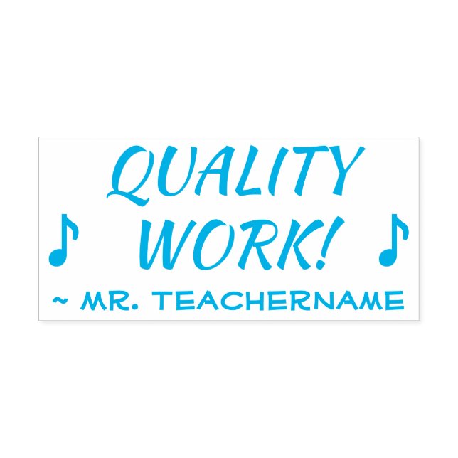 Encouraging "QUALITY WORK!" Teacher Rubber Stamp (Design)