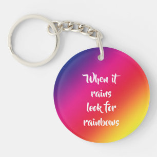Encouraging Quote, Look for Rainbows & Stars Key Ring