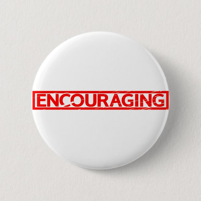 Encouraging Stamp 6 Cm Round Badge (Front)