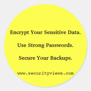 Encrypt Your Sensitive Data. Classic Round Sticker