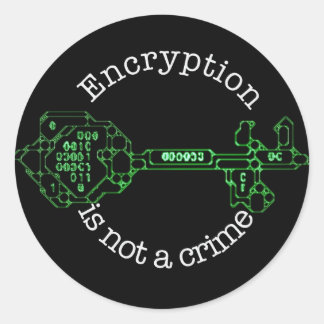 Encryption is not a Crime, Round Sticker