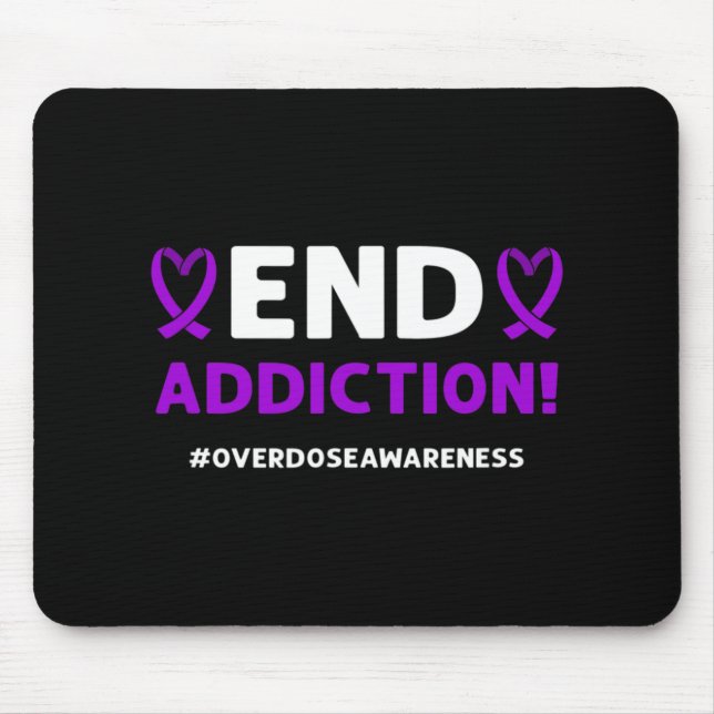 End Addiction! Purple Ribbon. Overdose Awareness  Mouse Pad (Front)