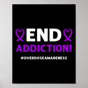 End addiction! Purple Ribbon. Overdose Awareness Poster