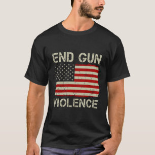 End Gun Violence Protect Our Children American Fla T-Shirt