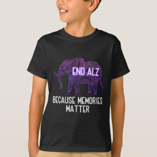 End Heimer Because Memories Problem Elephant Heime T-Shirt