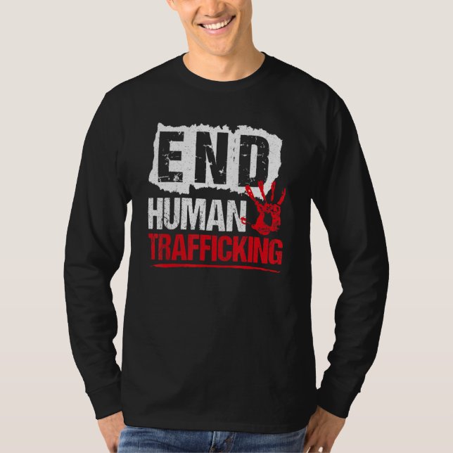 End Human Trafficking  Human Rights T-Shirt (Front)