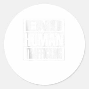 End Human Trafficking Save Kids Children end Tr Classic Round Sticker
