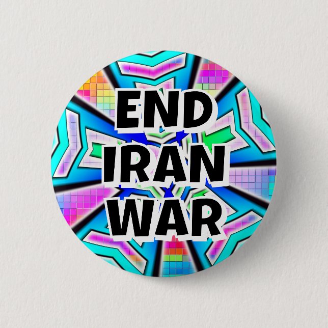 END IRAN WAR (you may change the words) 6 Cm Round Badge (Front)