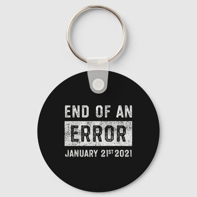 End Of An Error January 21st 2021 8645 Impeach Ant Key Ring (Front)