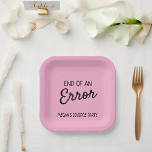 End of an Error Paper Plate