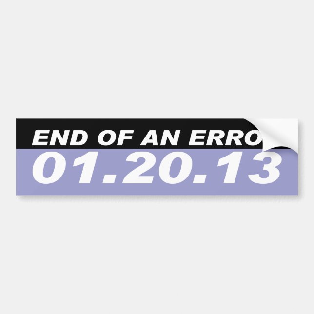 end of error bumper sticker (Front)
