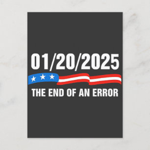 End of Error January 20 2025 Trump Inauguration   Holiday Postcard