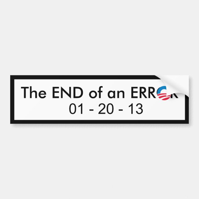 End of Obama Error Bumper Sticker (Front)