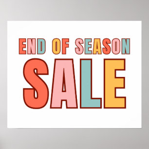 End of Season Sale Sign, Colourful Retail Sale  Poster