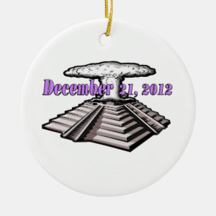 End Of The World  - December 21, 2012 Ceramic Tree Decoration