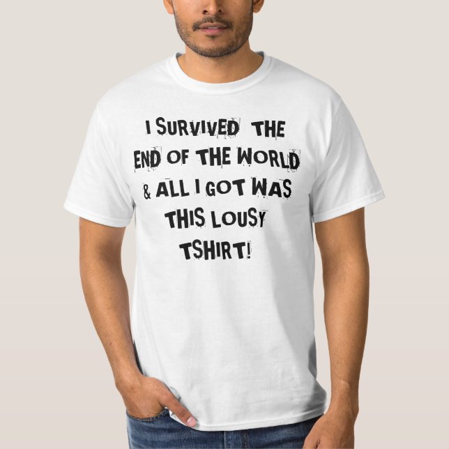END OF THE WORLD SOUVENIR T-Shirt (Front)