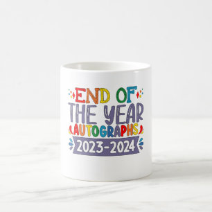 End Of The Year Autographs 2024 Last Day Of School Coffee Mug