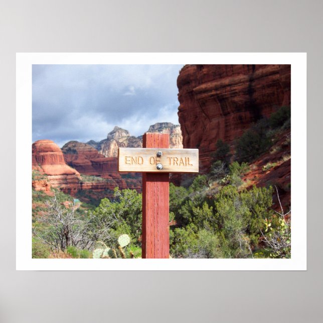 End of Trail in Sedona poster (Front)