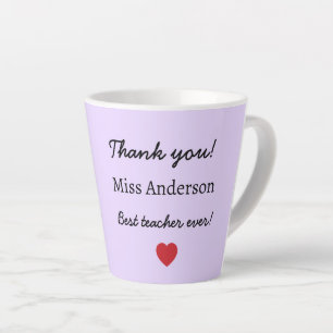 End of year teacher gift - best teacher ever latte mug