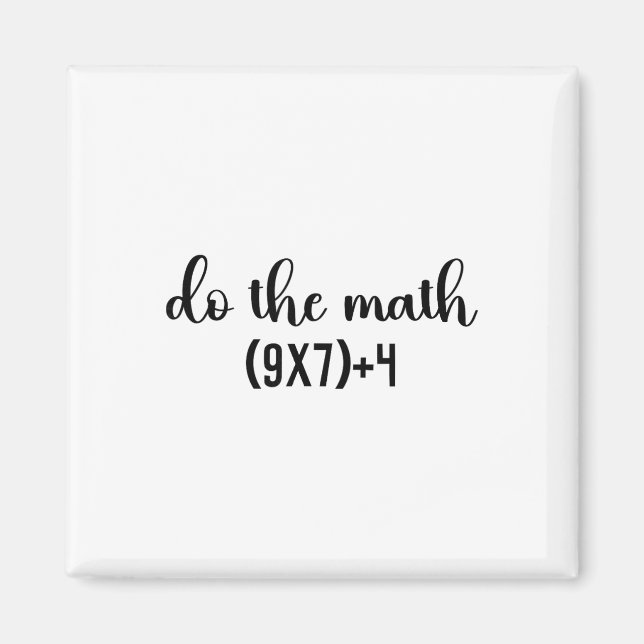 End Of Year Teacher Gifts Witty Math Slever Math J Magnet (Front)