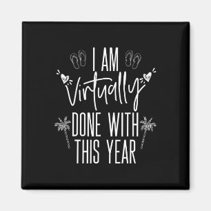 End Of Year Virtual Teacher Remote Learning Summer Magnet