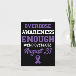End Overdose August 31 Purple Ribbon Overdose Awar Card