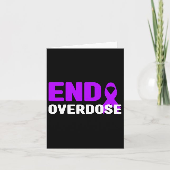 End Overdose Awareness - Addiction  Card (Front)