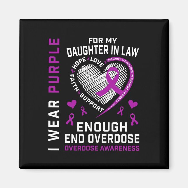 End Overdose Awareness Shirt Enough Purple Daughte Magnet (Front)