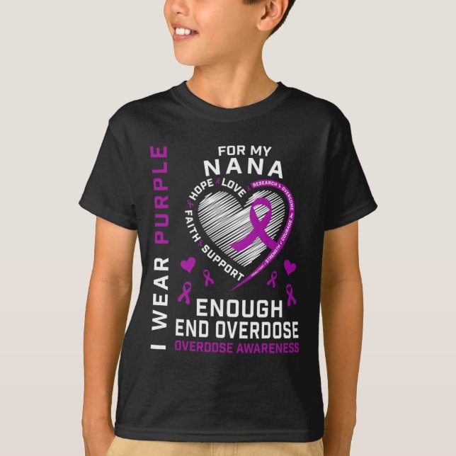 End Overdose Awareness Shirt Enough Purple For My  (Front)