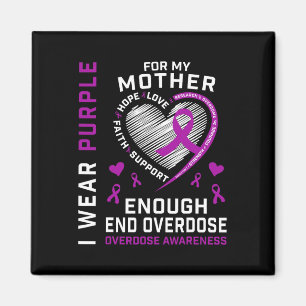 End Overdose Awareness Shirt Enough Purple For My Magnet