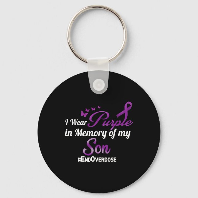 End Overdose I Wear Purple For My Son  Key Ring (Front)