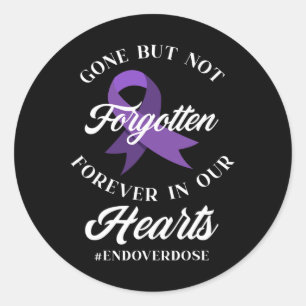 End Overdose Loved One Memorial Overdose Awareness Classic Round Sticker