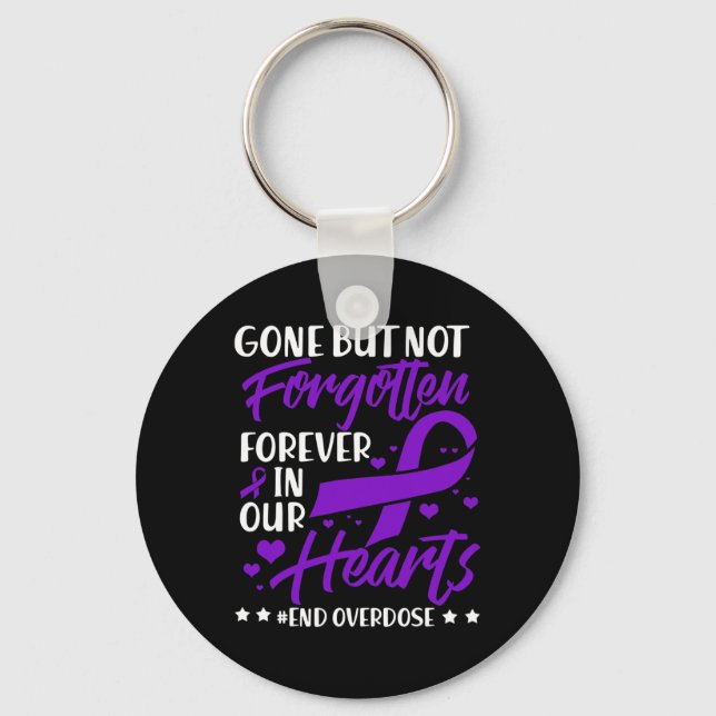 End Overdose Loved One Memorial Overdose Awareness Key Ring (Front)