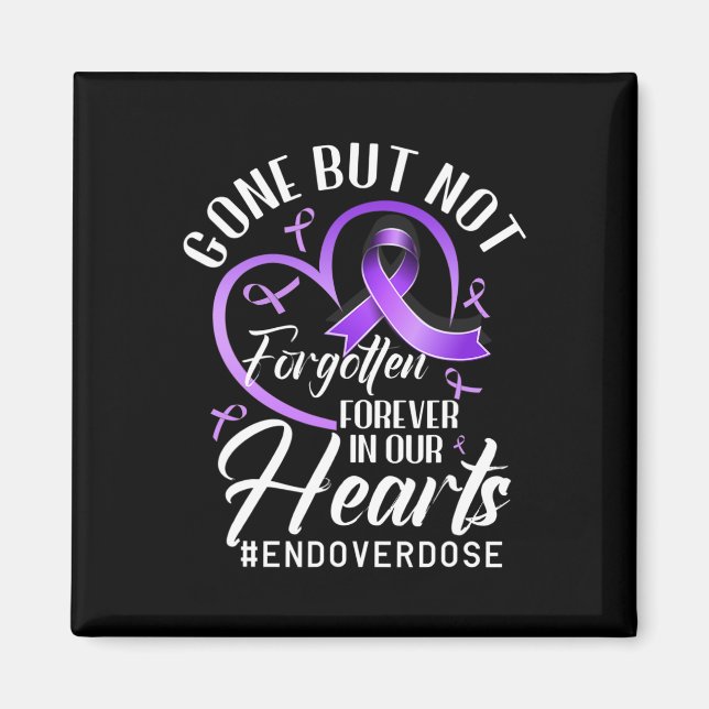 End Overdose Loved One Memorial Overdose Awareness Magnet (Front)