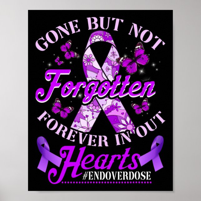 End Overdose Loved One Memorial Remembrance 1 Poster (Front)